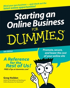 Couverture de l’ouvrage Starting an online business for dummies(r), (5th ed )