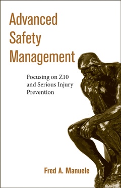 Couverture de l’ouvrage Advanced safety management :focusing on Z10 & serious injury prevention