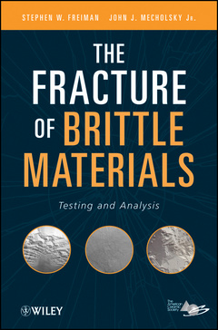 Cover of the book The fracture of brittle materials: testing and analysis