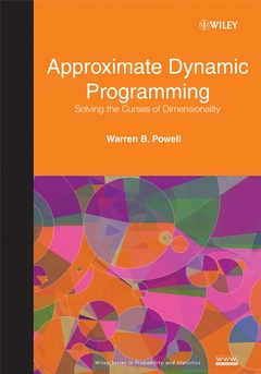 Couverture de l’ouvrage Approximate dynamic programming : solving the curses of dimensionality