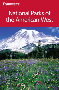 Couverture de l’ouvrage Frommer's national parks of the american west, 6th edition