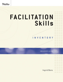 Couverture de l’ouvrage Facilitation Skills Inventory Observer Guide