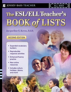 Couverture de l’ouvrage The ESL/ELL Teacher's Book of Lists