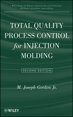 Couverture de l’ouvrage Total Quality Process Control for Injection Molding