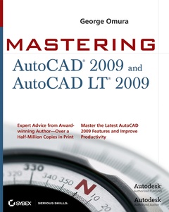 Couverture de l’ouvrage Mastering AutoCAD 2009 & AutoCAD LT 2009