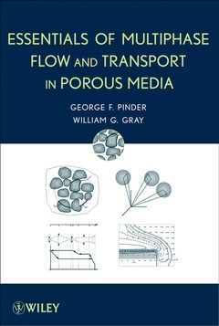 Couverture de l’ouvrage Essentials of Multiphase Flow and Transport in Porous Media
