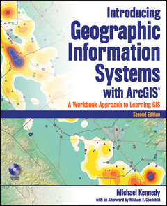Couverture de l’ouvrage Introducing geographic information systems with ArcGIS