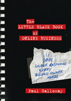 Cover of the book The little black book of online business: 1001 insider resources every business owner needs