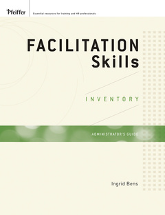 Couverture de l’ouvrage Facilitation skills inventory, administrator's guide