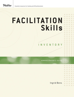 Cover of the book Facilitation skills inventory, deluxe administrator's guide
