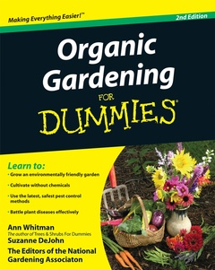 Couverture de l’ouvrage Organic Gardening For Dummies