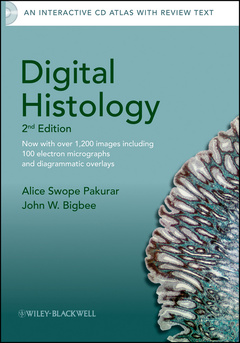 Couverture de l’ouvrage Digital histology: an interactive CD-ROM Atlas with review text