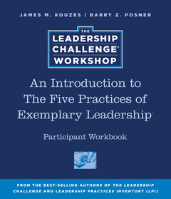 Couverture de l’ouvrage The leadership challenge workshop participant workbook, 1-day (series: j-b leadership challenge: kouzes/ posner) (paperback)