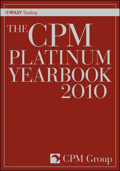 Cover of the book The CPM platinum group metals yearbook 2010