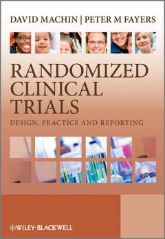 Couverture de l’ouvrage Randomized clinical trials: design, practice and reporting