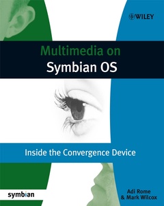 Couverture de l’ouvrage Multimedia on Symbian OS: inside the convergence device