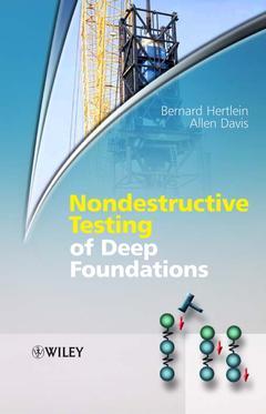 Couverture de l’ouvrage Nondestructive Testing of Deep Foundations