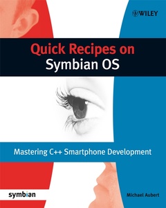 Couverture de l’ouvrage Quick recipes on Symbian OS: mastering C++ mobile development