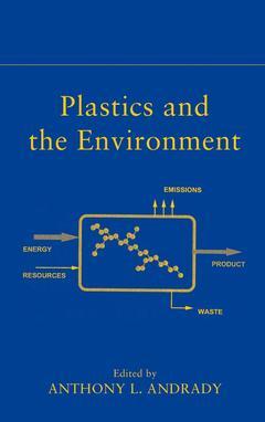 Couverture de l’ouvrage Plastics and the Environment