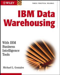 Couverture de l’ouvrage IBM Data Warehousing : With IBM business Intelligence Tools