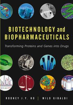 Cover of the book Biotechnology & biopharmaceuticals : transforming proteins and genes into drugs