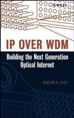 Couverture de l’ouvrage IP over WDM : building the next generation optical internet