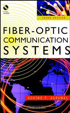 Couverture de l’ouvrage Fiber-optic communication systems 3rd ed.