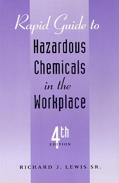 Couverture de l’ouvrage Rapid guide to hazardous chemicals in the workplace, 4th ed 2000