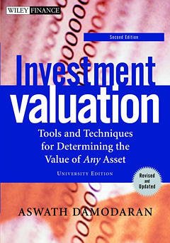 Cover of the book Investment Valuation : Tools and Techniques for Determining the Value of Any Asset, 2nd ed., Revised and Updated paperback