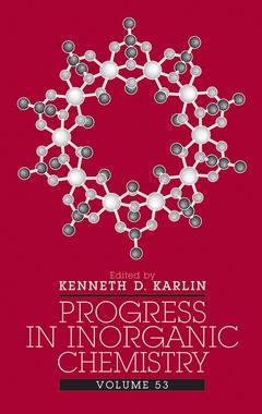 Couverture de l’ouvrage Progress in Inorganic Chemistry, Volume 53