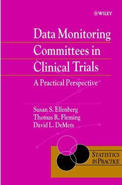 Couverture de l’ouvrage Data monitoring committees in clinical trials : a practical perspective