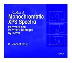 Couverture de l’ouvrage Handbook of Monochromatic XPS Spectra