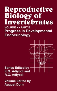 Couverture de l’ouvrage Reproductive Biology of Invertebrates, Progress in Developmental Endocrinology