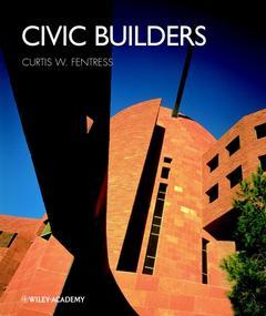 Couverture de l’ouvrage Civic builders