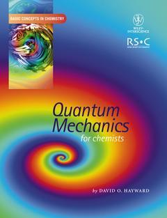 Couverture de l’ouvrage Quantum mechanics for chemists
