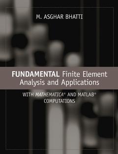 Couverture de l’ouvrage Fundamental Finite Element Analysis and Applications