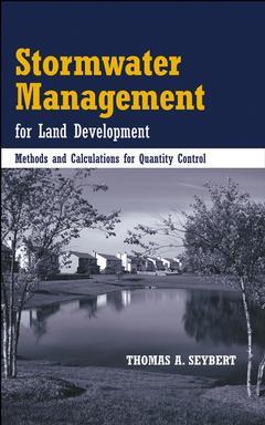Couverture de l’ouvrage Stormwater Management for Land Development