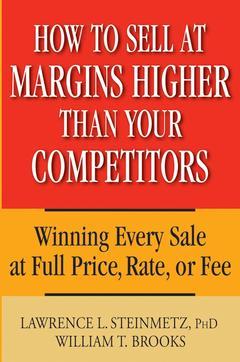Cover of the book How to Sell at Margins Higher Than Your Competitors