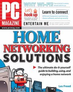 Couverture de l’ouvrage Home networking solutions : the ultimate do-it-yourself guide to building, using and enjoying a home network ( PC magazine )