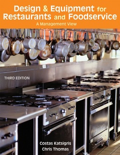 Couverture de l’ouvrage Design & equipment for restaurants & food service: A management view