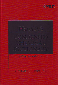 Couverture de l’ouvrage Hawley's condensed chemical dictionary 