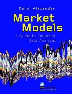 Cover of the book Market models : a guide to financial data analysis with CD-ROM