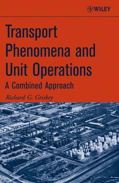 Couverture de l’ouvrage Transport Phenomena and Unit Operations