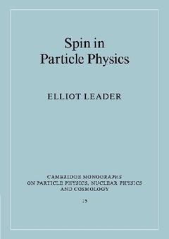 Couverture de l’ouvrage Spin in Particle Physics