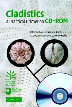 Couverture de l’ouvrage Cladistics: a practical primer on CD-ROM accompanied with a textbook