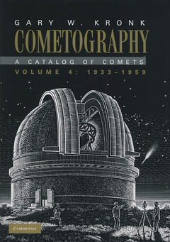 Couverture de l’ouvrage Cometography: Volume 4, 1933–1959