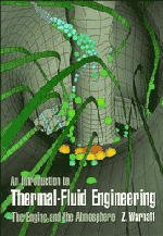 Cover of the book An Introduction to Thermal-Fluid Engineering