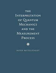 Couverture de l’ouvrage The Interpretation of Quantum Mechanics and the Measurement Process