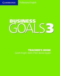 Couverture de l’ouvrage Business goals 3 teacher's book