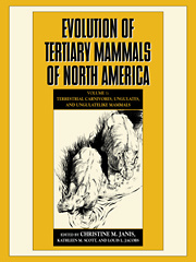 Couverture de l’ouvrage Evolution of Tertiary Mammals of North America: Volume 1, Terrestrial Carnivores, Ungulates, and Ungulate like Mammals